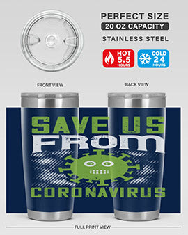 save us from coronavirus Style 25#- corona virus- Tumbler
