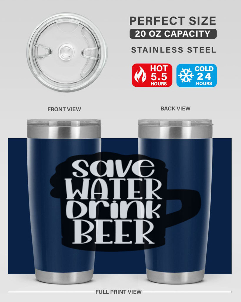 save water drink beer 23#- beer- Tumbler