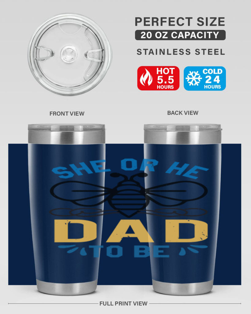 she or he dad to be Style 15#- baby shower- tumbler