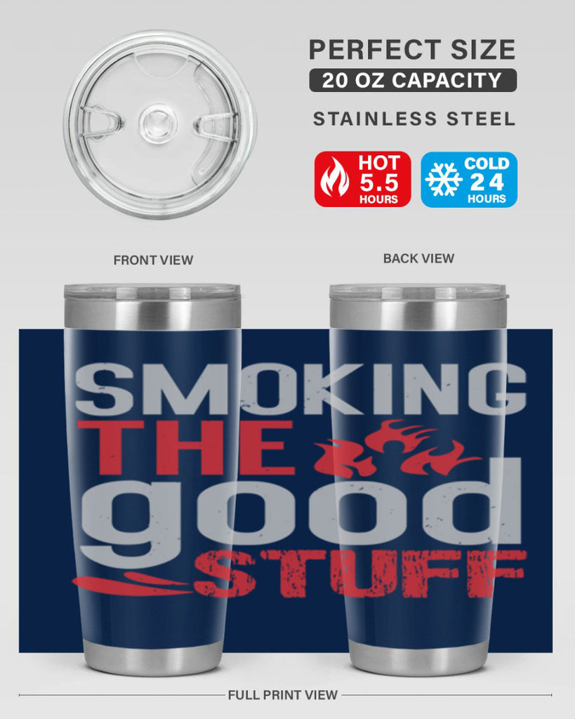 smoking the good stuff 10#- bbq- Tumbler