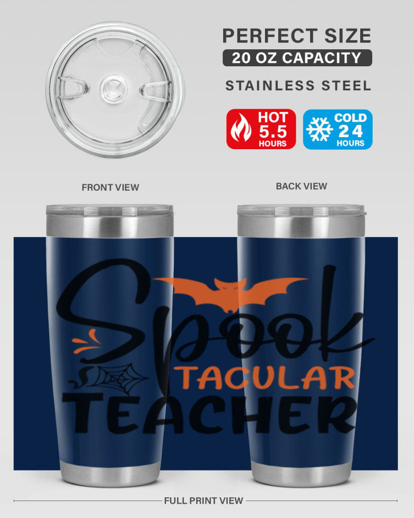 spooktacular teacher 106#- halloween- Tumbler