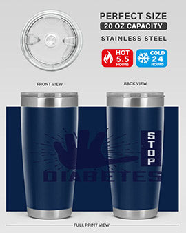 stop diabetes Style 12#- diabetes- Tumbler