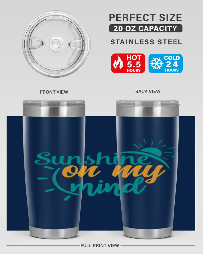 sunshine on my mind Style 72#- summer- Tumbler