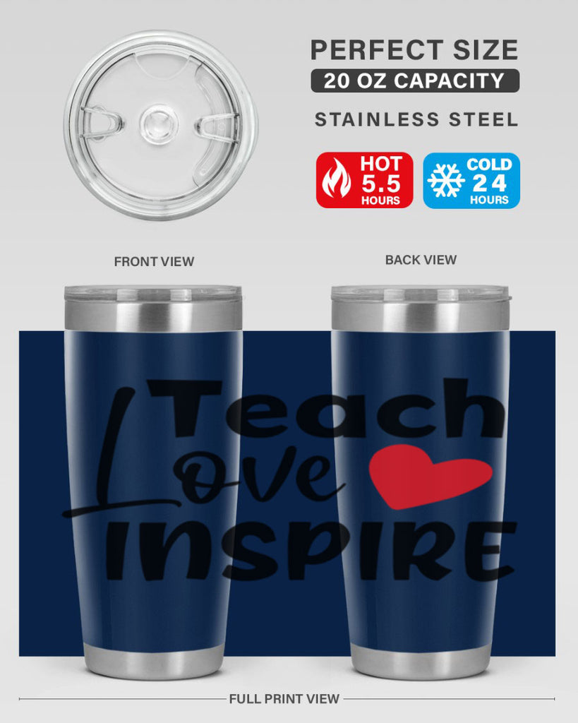 teach love inspre Style 146#- teacher- tumbler