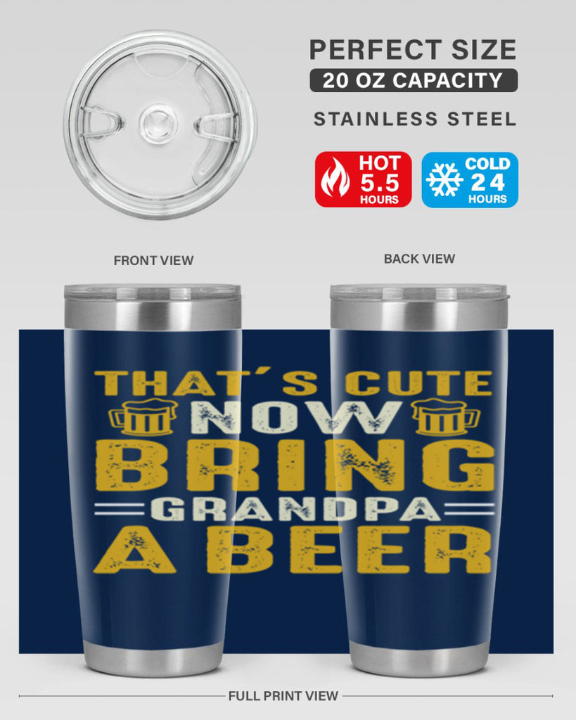 thats cute now bring 146#- beer- Tumbler