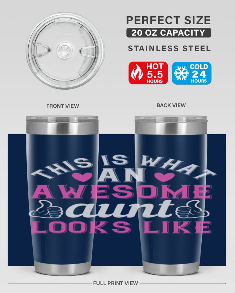 this is an awesome aunt looks like Style 20#- aunt- Tumbler