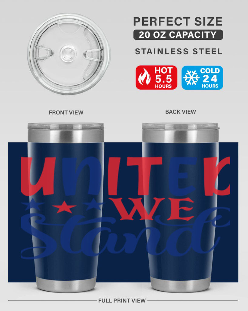 united we stand Style 75#- Fourt Of July- Tumbler
