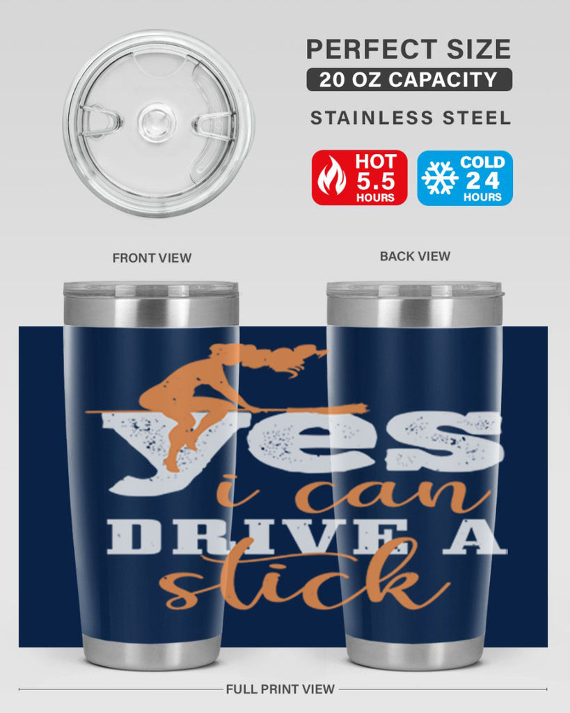 yesi can drive a stick 120#- halloween- Tumbler