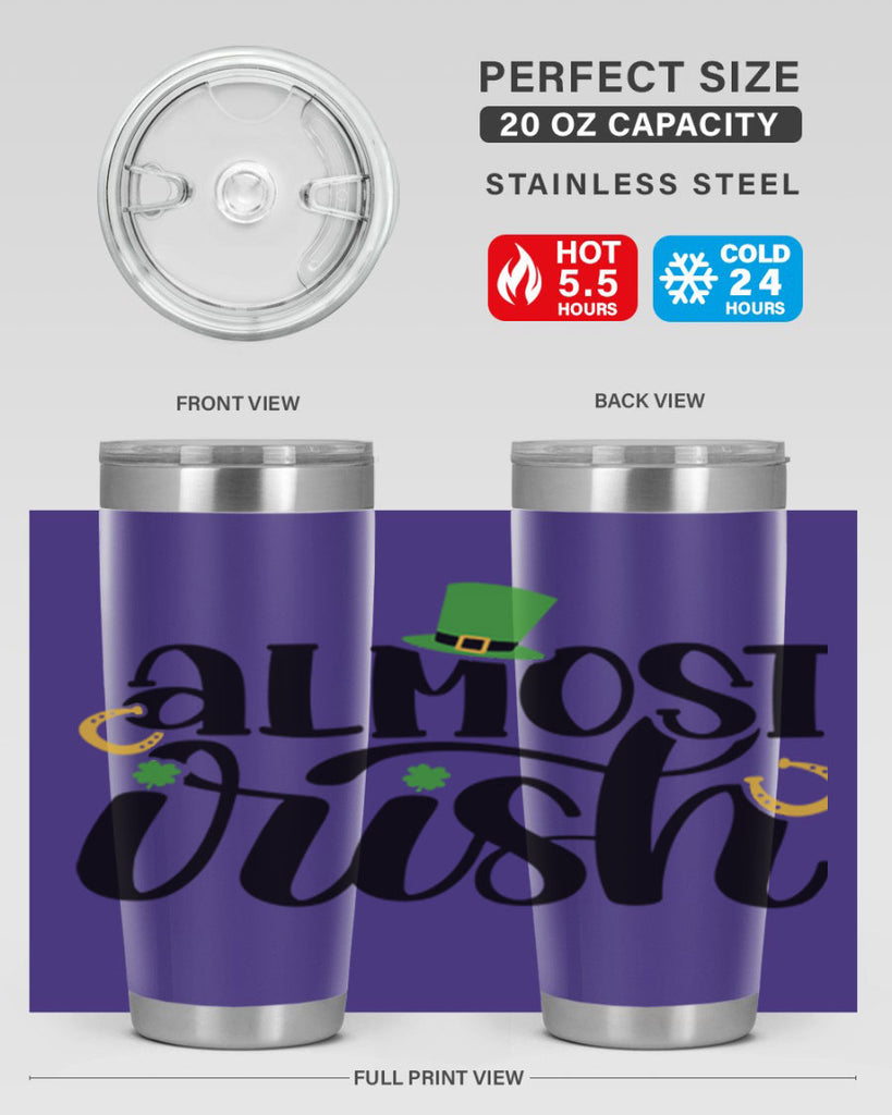 Almost Irish Style 107#- St Patricks Day- Tumbler