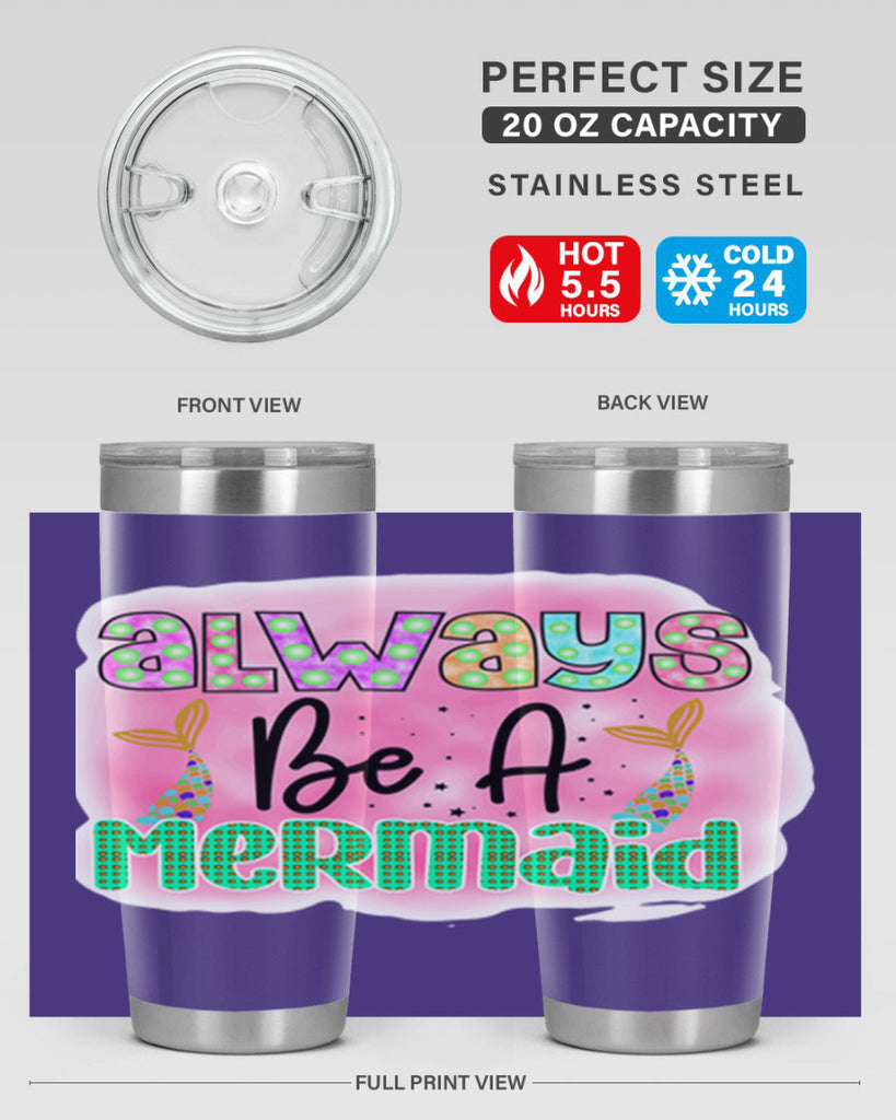 Always Be A Mermaid 13#- mermaid- Tumbler