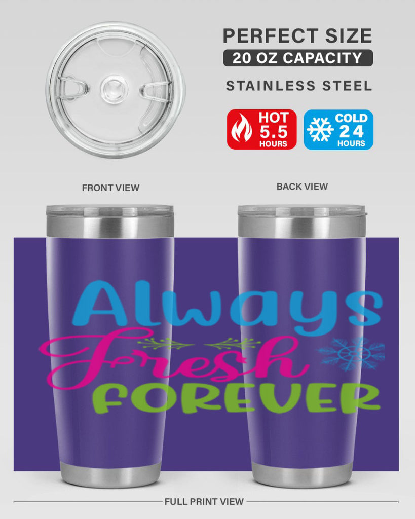 Always Fresh Forever 12#- winter- Tumbler