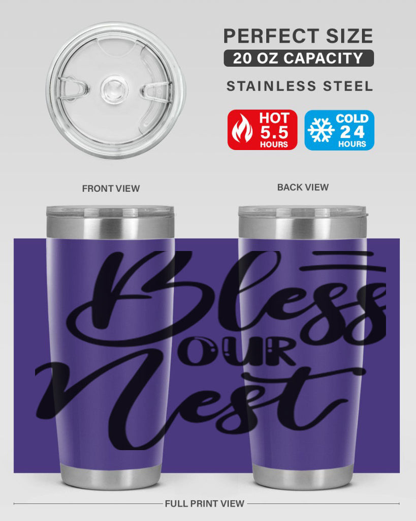 BLESS OUR NEST  69#- spring- Tumbler