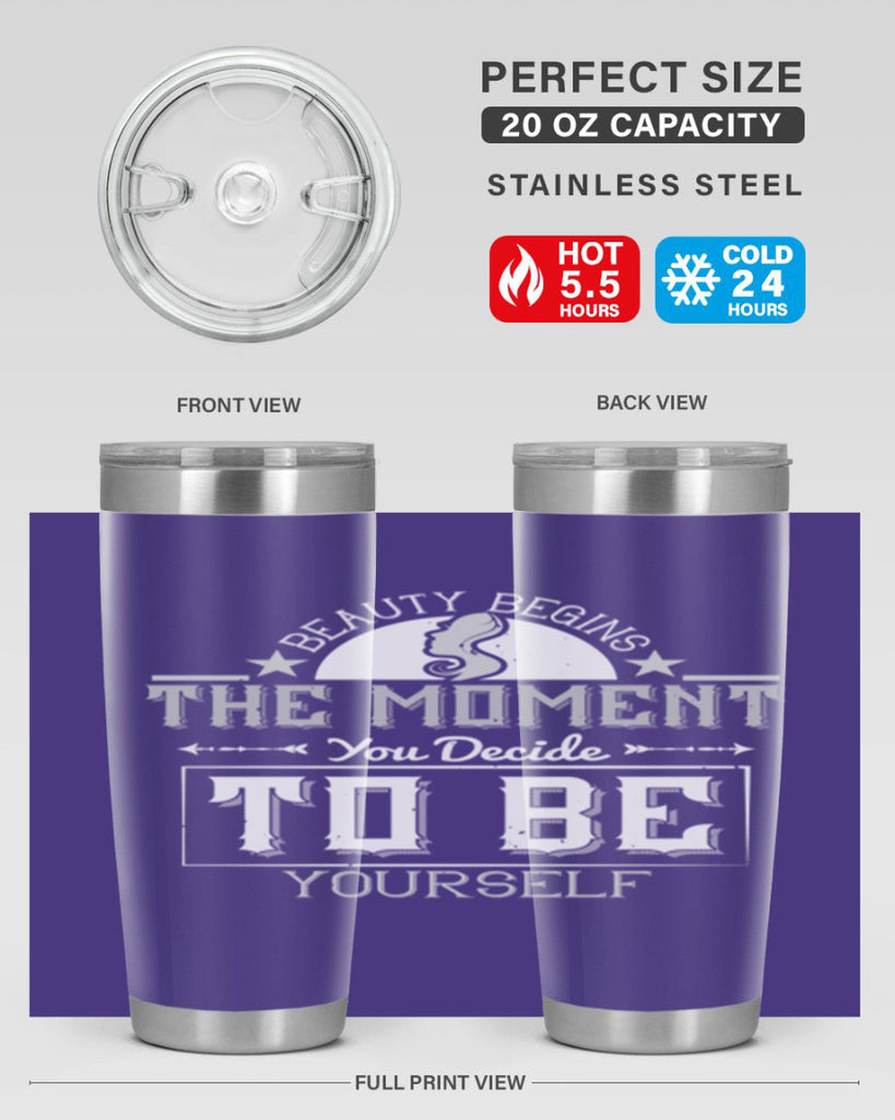 Beauty begins the moment you decide to be yourself Style 170#- make up- Tumbler