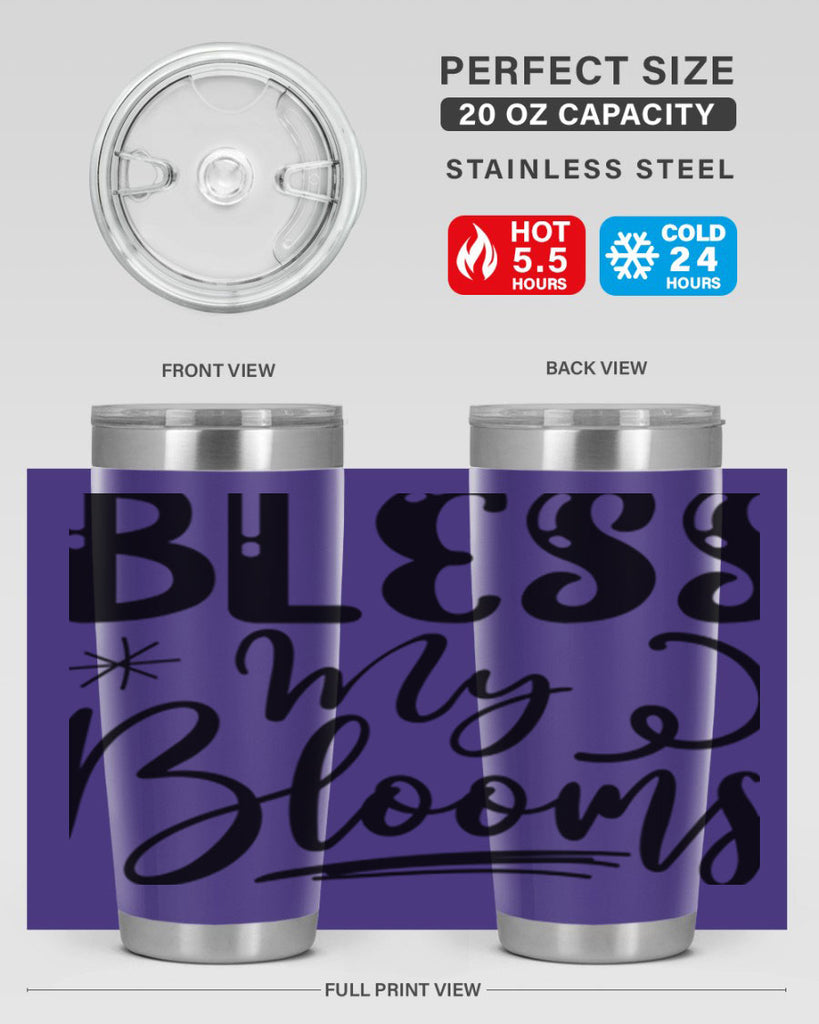 Bless My Blooms  63#- spring- Tumbler