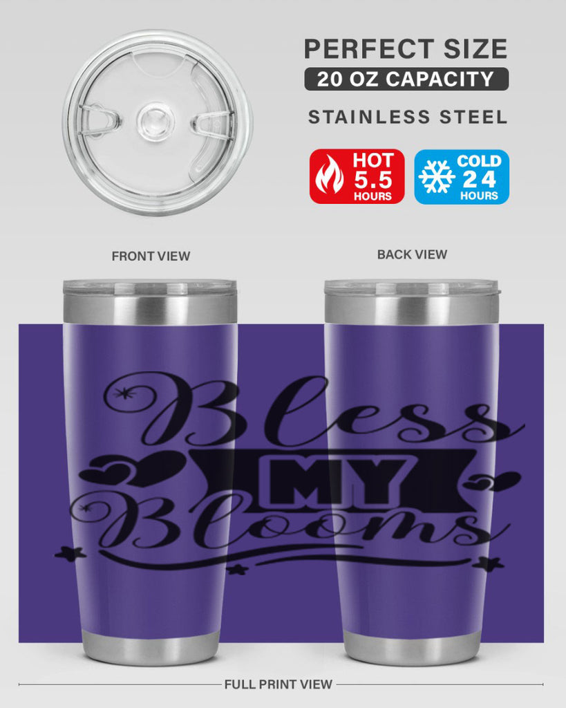 Bless My Blooms 40#- spring- Tumbler