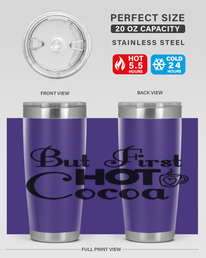 But First Hot Cocoa 31#- winter- Tumbler