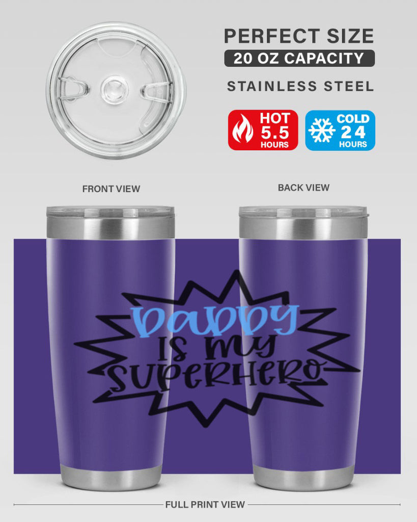 Daddy Is My Superhero Style 101#- baby- tumbler