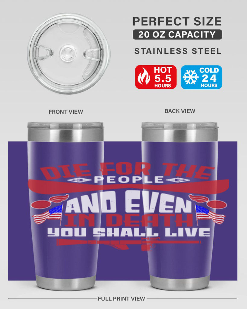 Die for the people and live Style 41#- Fourt Of July- Tumbler