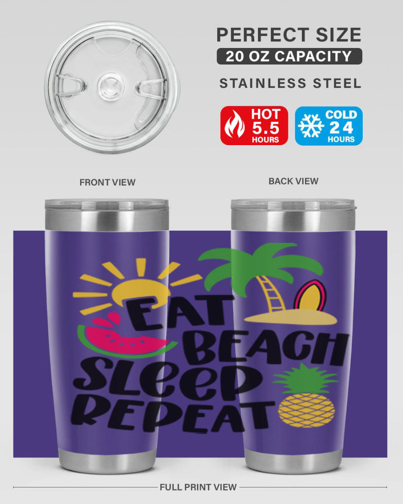 Eat Beach Sleep Repeat Style 47#- summer- Tumbler