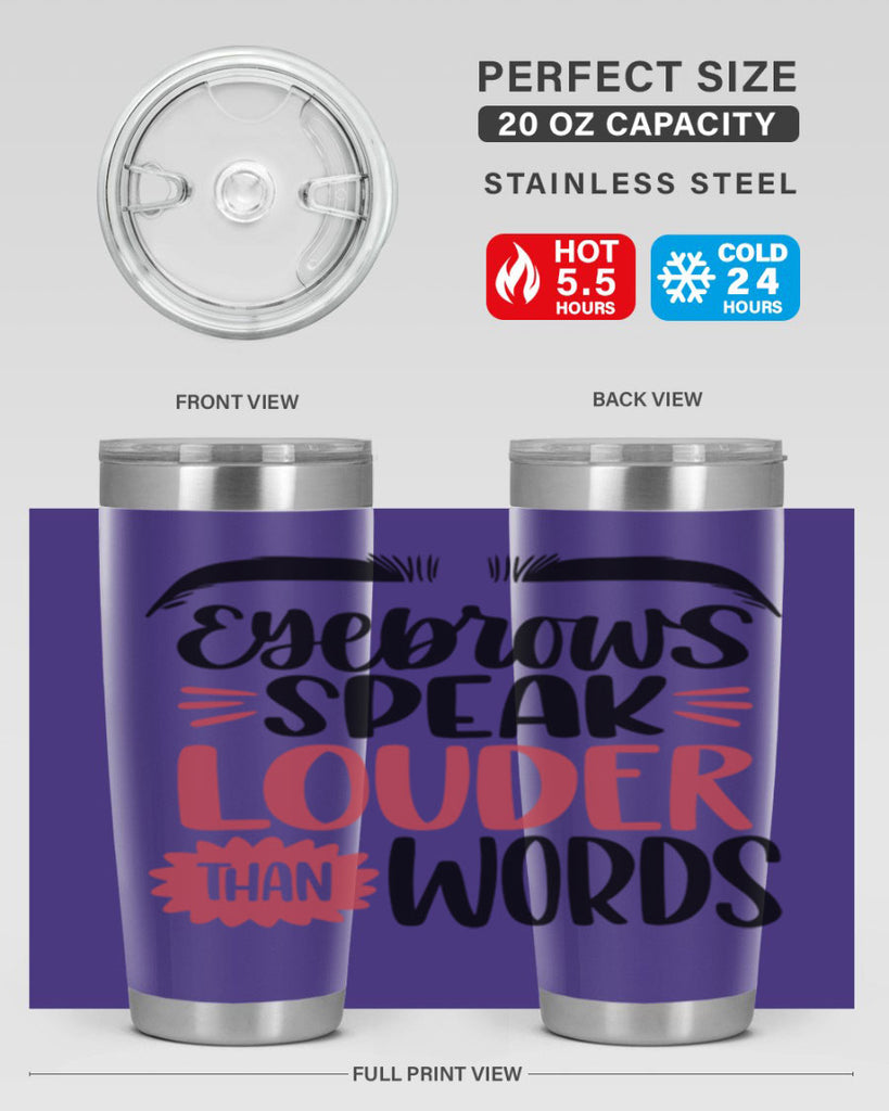 Eyebrows Speak Louder Than Words Style 103#- make up- Tumbler