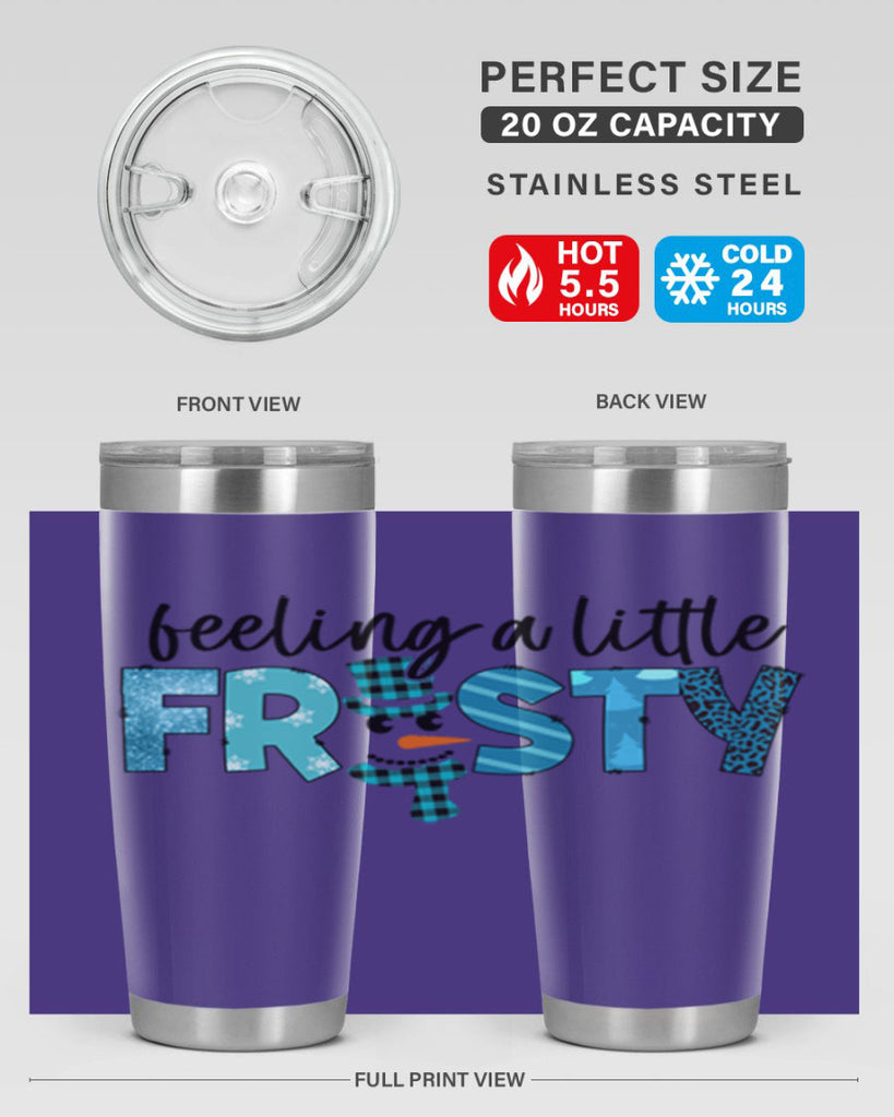 Feeling a little frosty 105#- winter- Tumbler