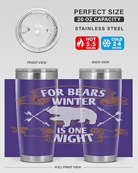 For bears, winter is one night 53#- Bears- Tumbler