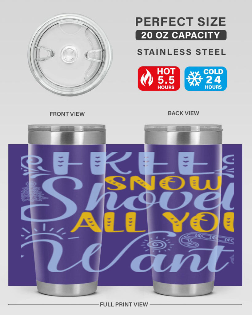 Free snow shovel all you want107#- winter- Tumbler
