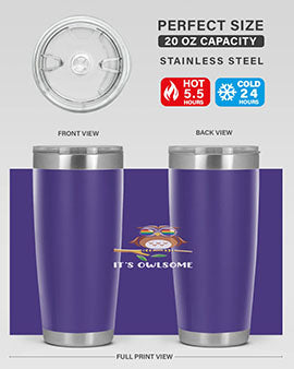 Funny Owl Gift Im Owlsome A TurtleRabbit 7#- owl- Tumblers