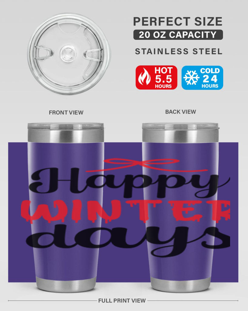Happy winter days 123#- winter- Tumbler