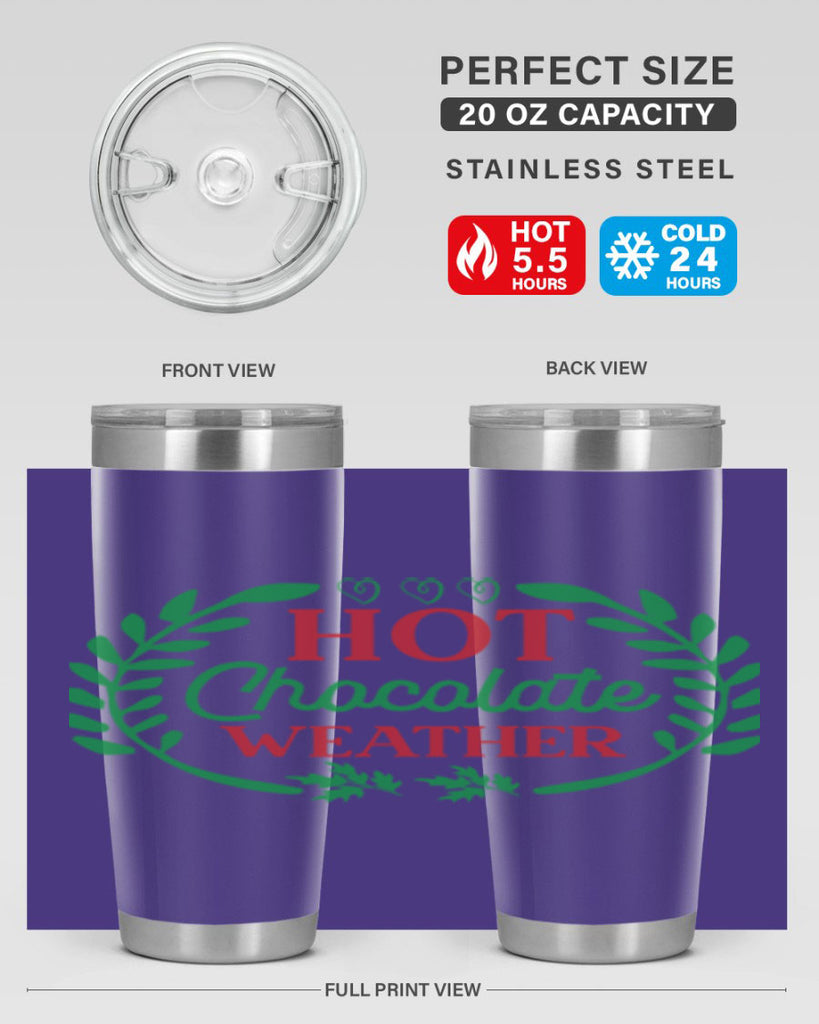 Hot Chocolate Weather 195#- winter- Tumbler