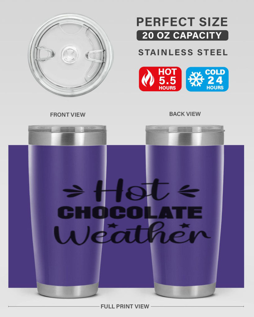 Hot Chocolate Weather 198#- winter- Tumbler