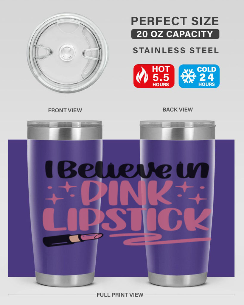 I Believe In Pink Lipstick Style 85#- make up- Tumbler