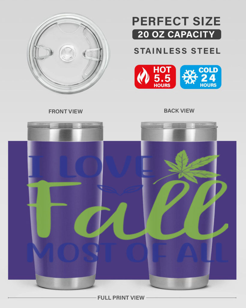 I Love Fall Most of All 329#- fall- Tumbler