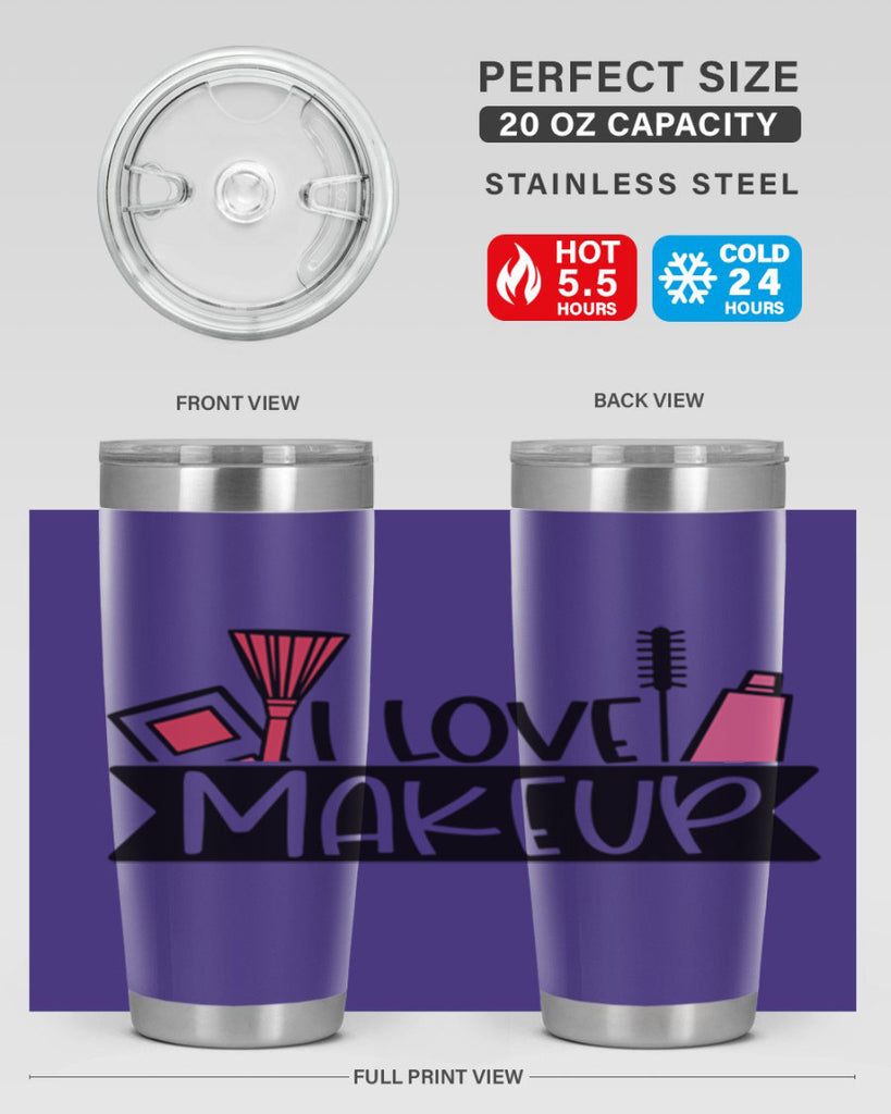 I Love Makeup Style 81#- make up- Tumbler
