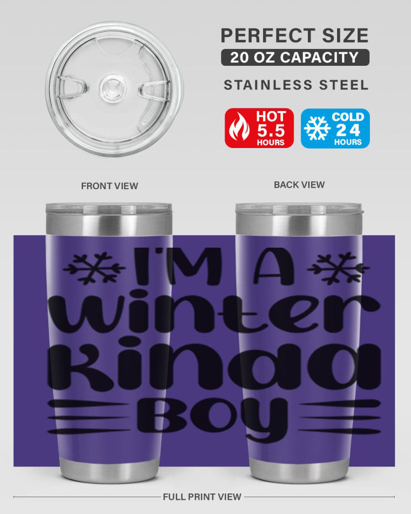 I m a Winter Kinda 244#- winter- Tumbler