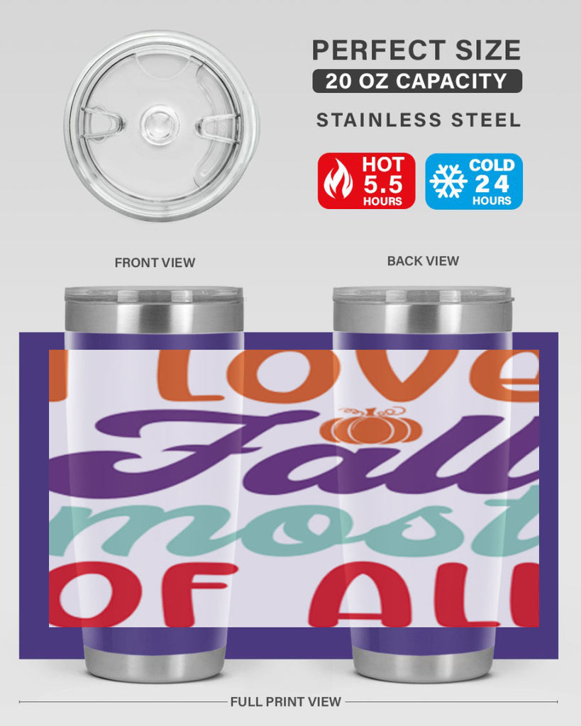 ILoveFallMostof 347#- fall- Tumbler