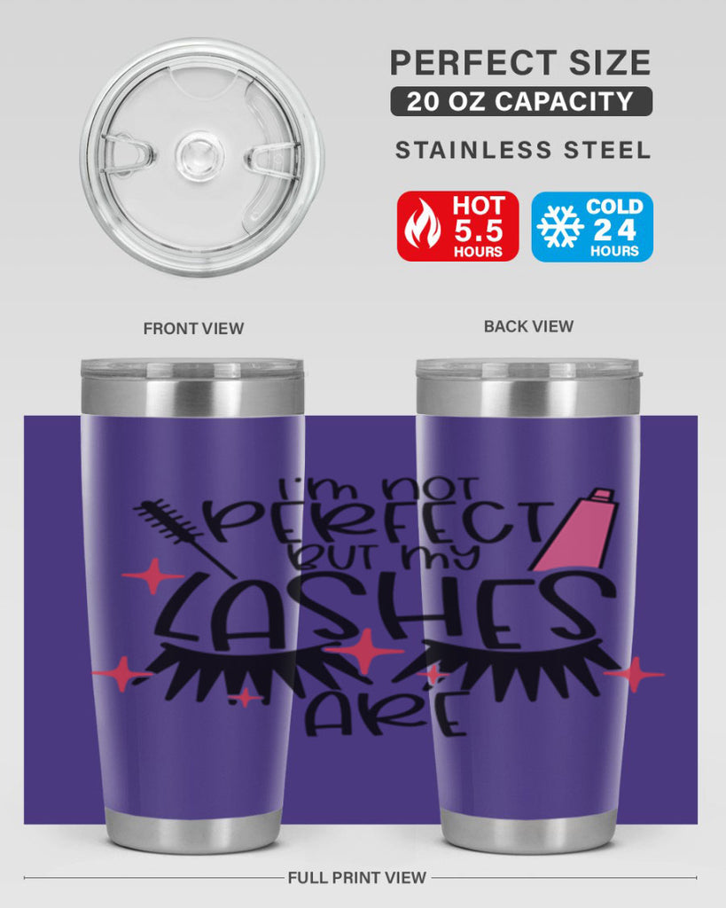 Im Not Perfect But My Lashes Are Style 79#- make up- Tumbler