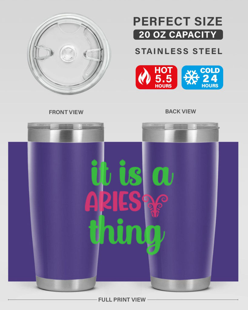 It is a aries thing 253#- zodiac- Tumbler