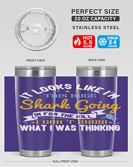 It looks like I’m this huge shark going in for the kill…I don’t know what I was thinking Style 60#- shark  fish- Tumbler