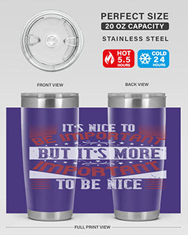 It’s nice to be important but it’s more important to be nice Style 44#- volunteer- Tumbler