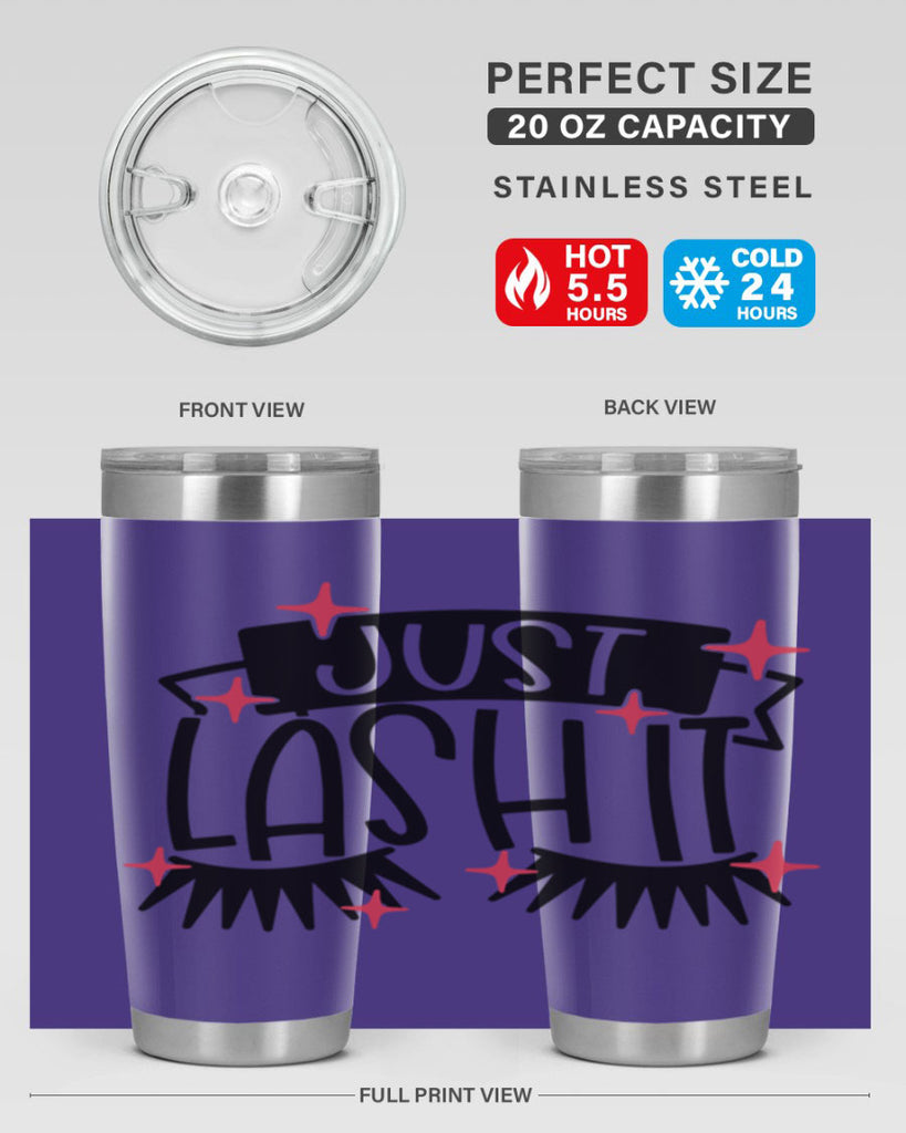 Just Lash It Style 77#- make up- Tumbler