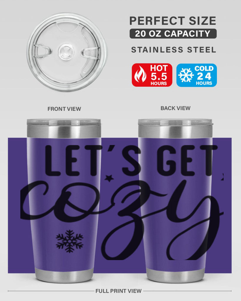 Lets Get Cozy287#- winter- Tumbler
