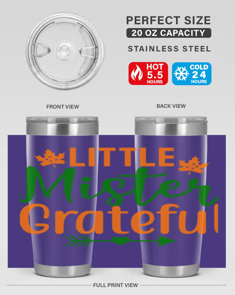 Little Mister Grateful 406#- fall- Tumbler