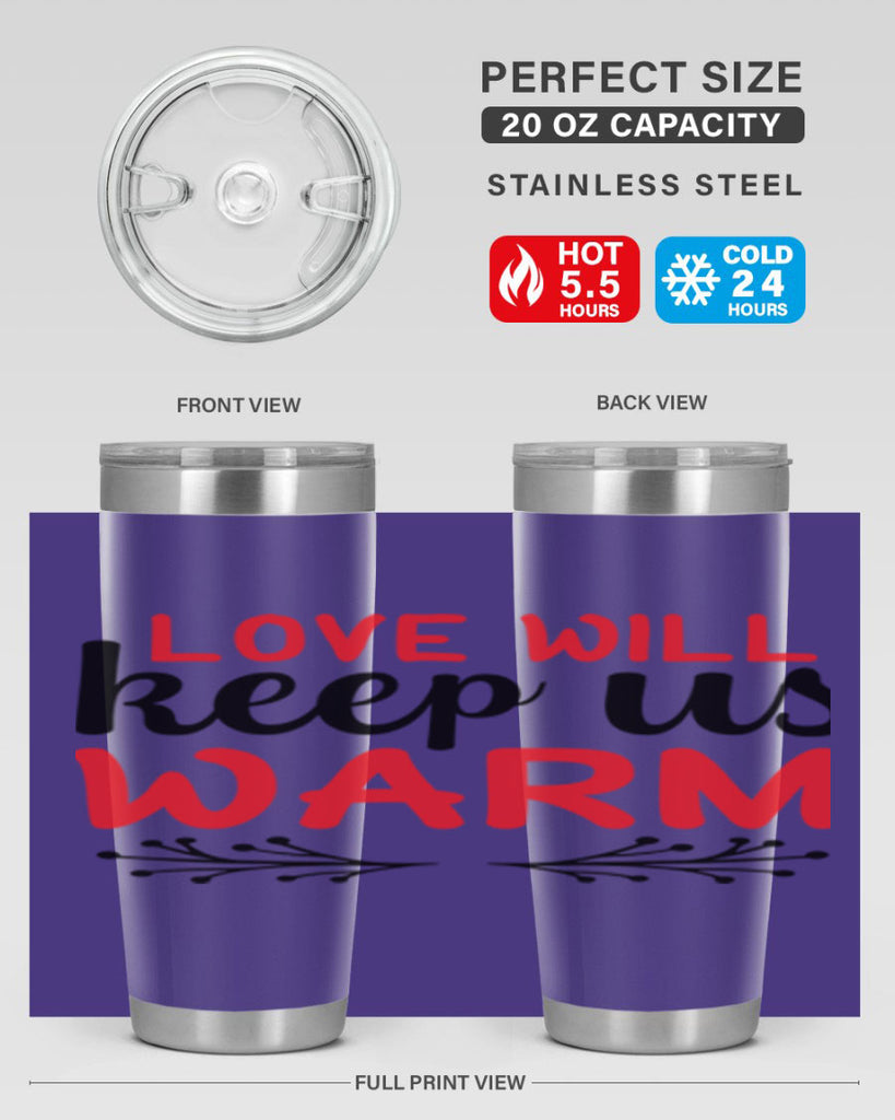 Love will keep us warm 314#- winter- Tumbler