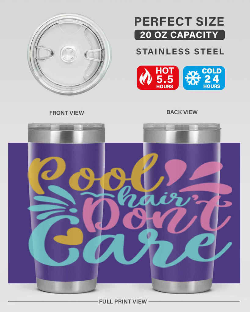 POOL HAIR DONT CARE Style 6#- summer- Tumbler