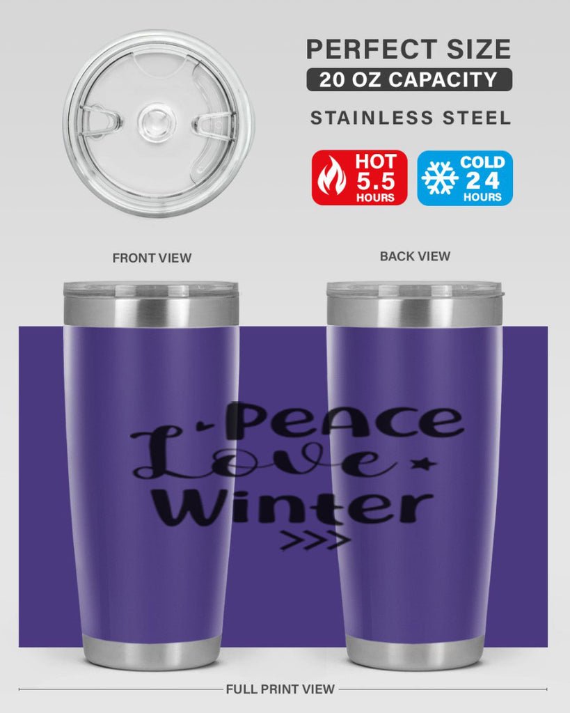 Peace Love Winter 332#- winter- Tumbler
