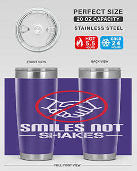 SMILES NOT SHAKES Style 23#- corona virus- Tumbler