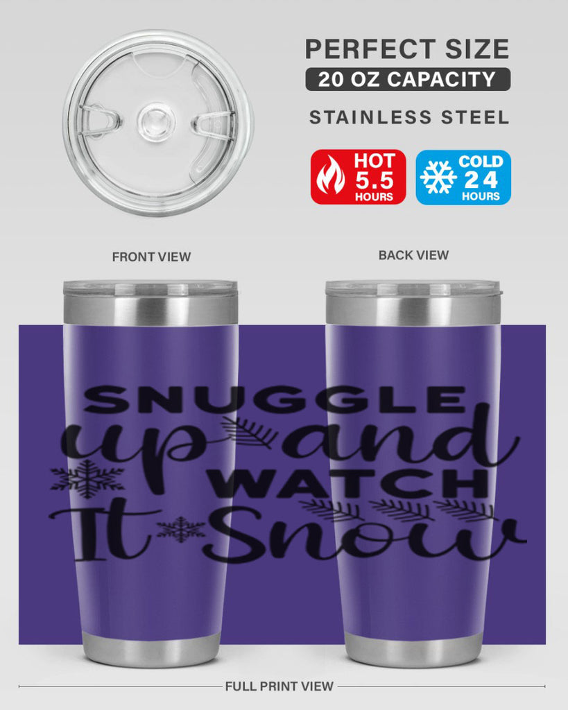 Snuggle Up And Watch It 390#- winter- Tumbler