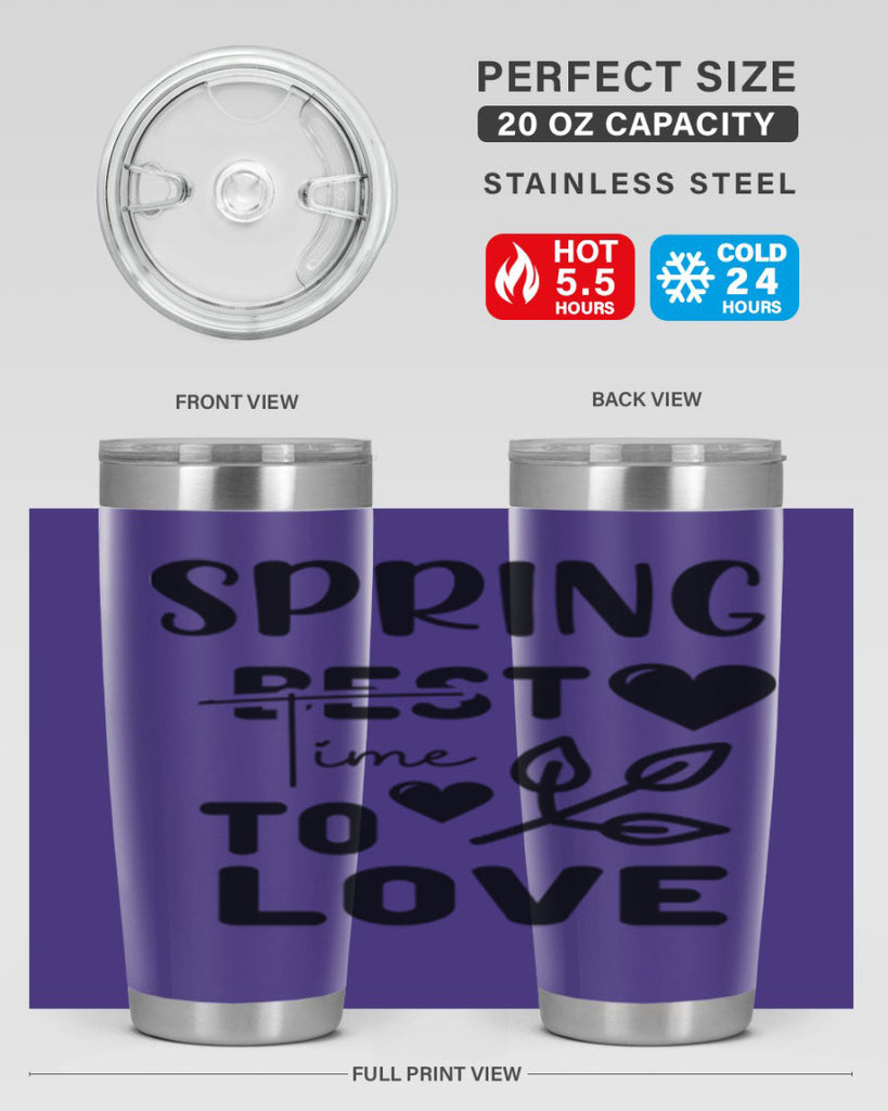 Spring Best Time to Love 413#- spring- Tumbler