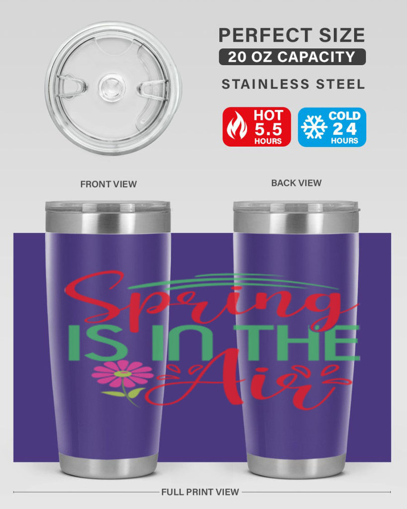 Spring Is In The Air 461#- spring- Tumbler